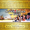 Seven Cities Of Gold / The Rains Of Ranchipur