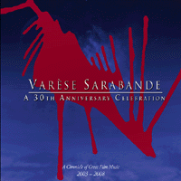 Varese Sarabande A 30th Anniversary