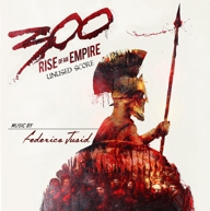 300 Rise of an Empire  (Rejected Score)